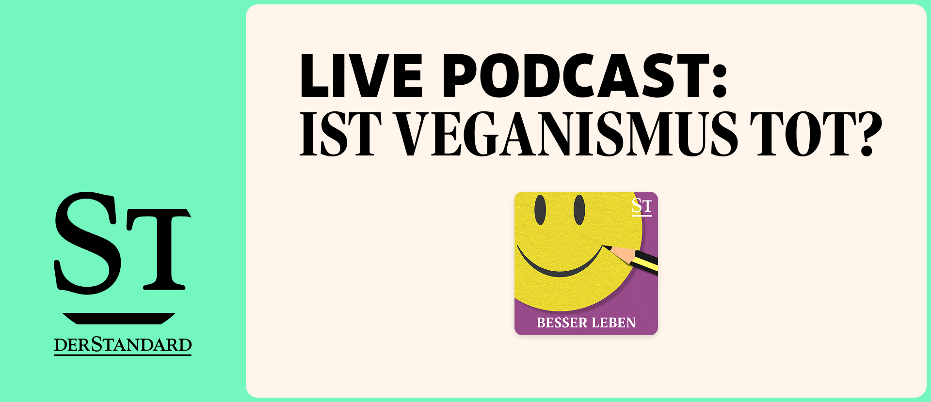 Besser leben, Live Podcast