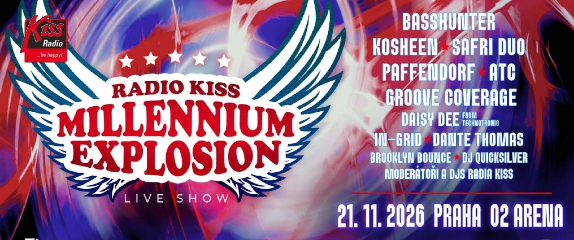 Radio Kiss Millennium Explosion, Live Show