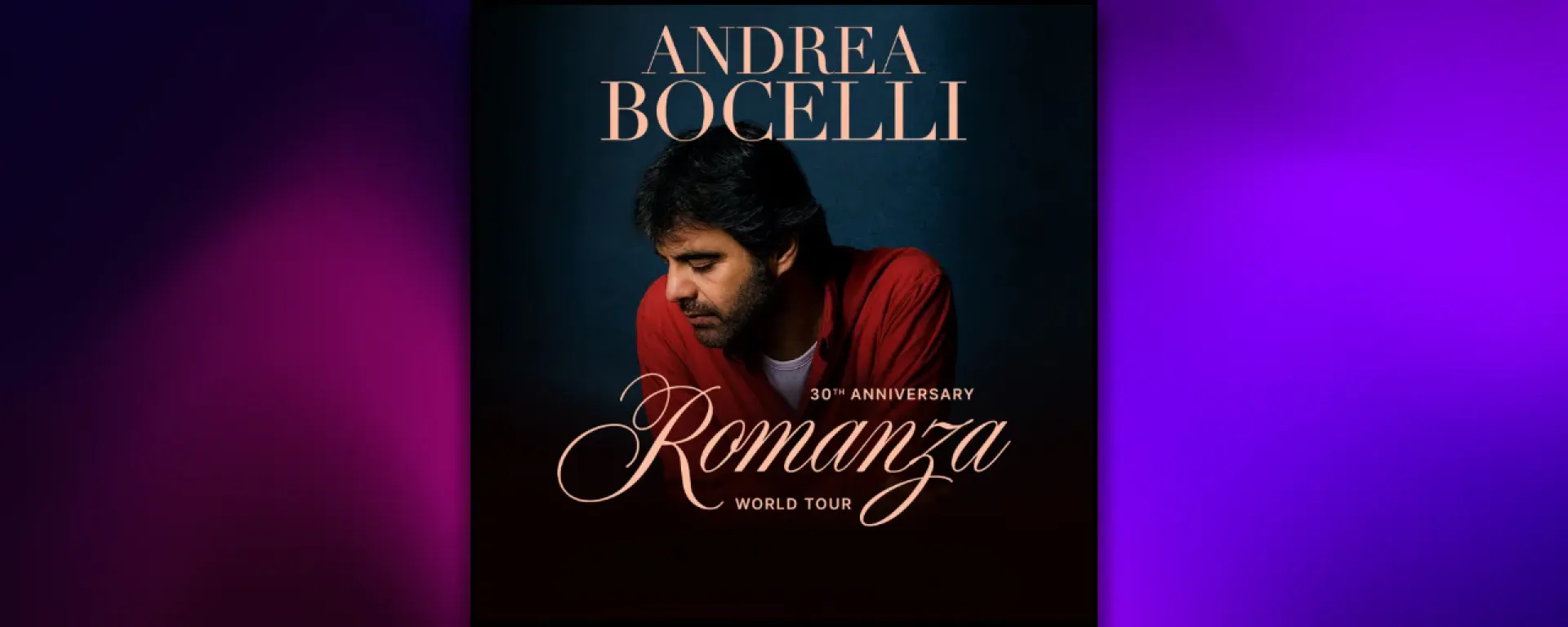 Andrea Bocelli, Romanza 30e anniversaire
