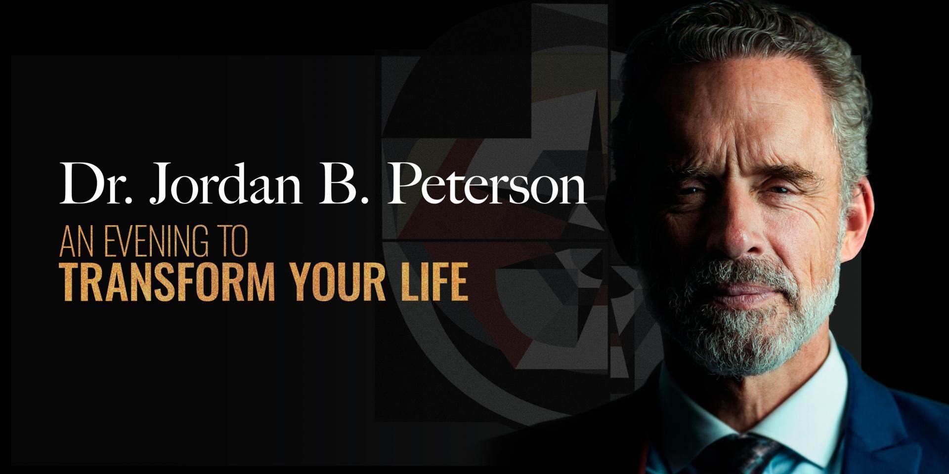 Dr Jordan B Peterson, Une soirée pour transformer votre vie