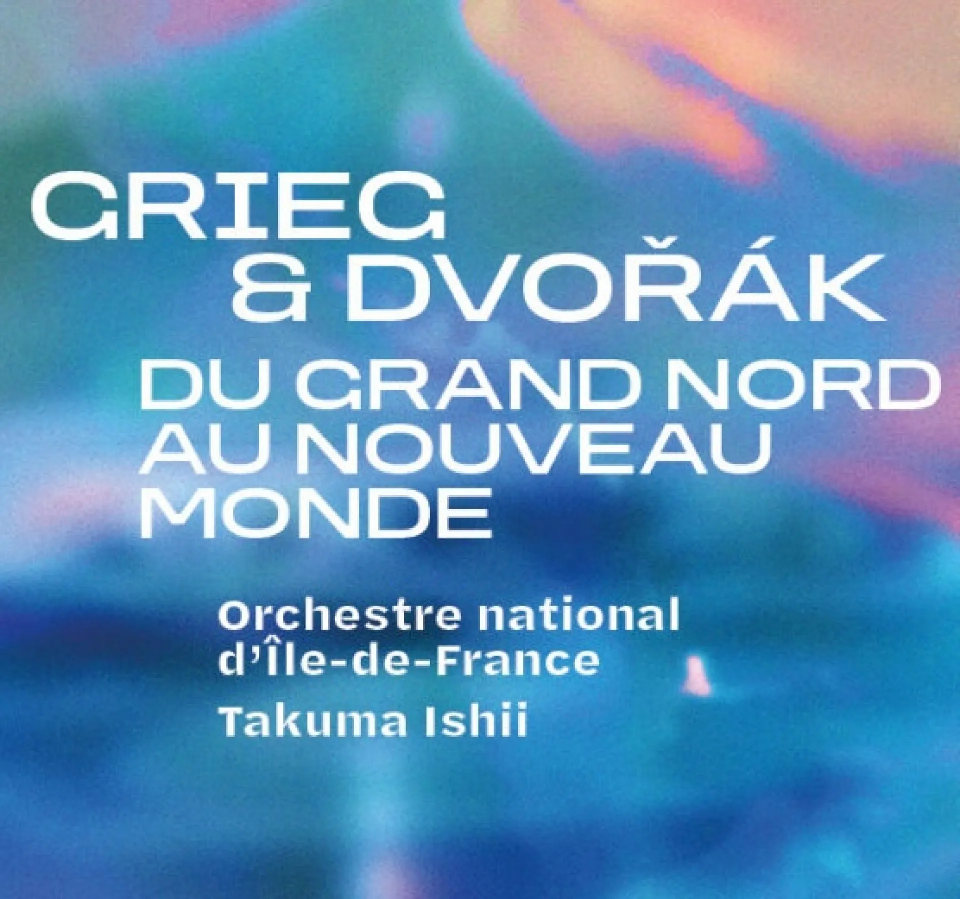Grieg And Dvořák, From The Far North To The New World