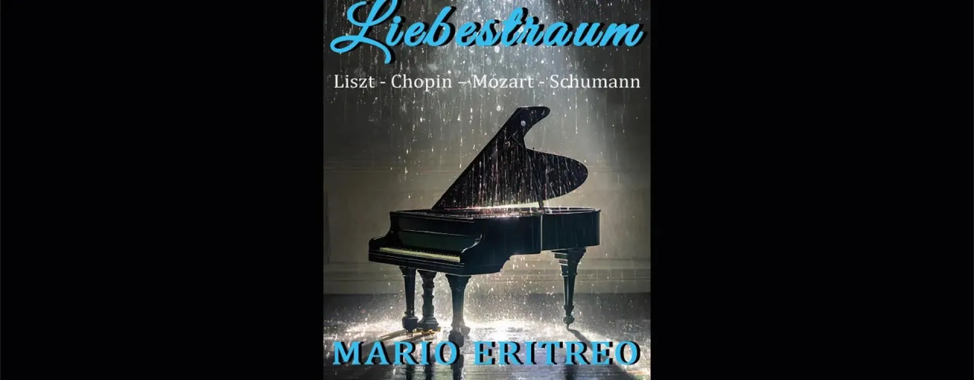 Liebestraum, Liszt, Chopin, Mozart, Schumann