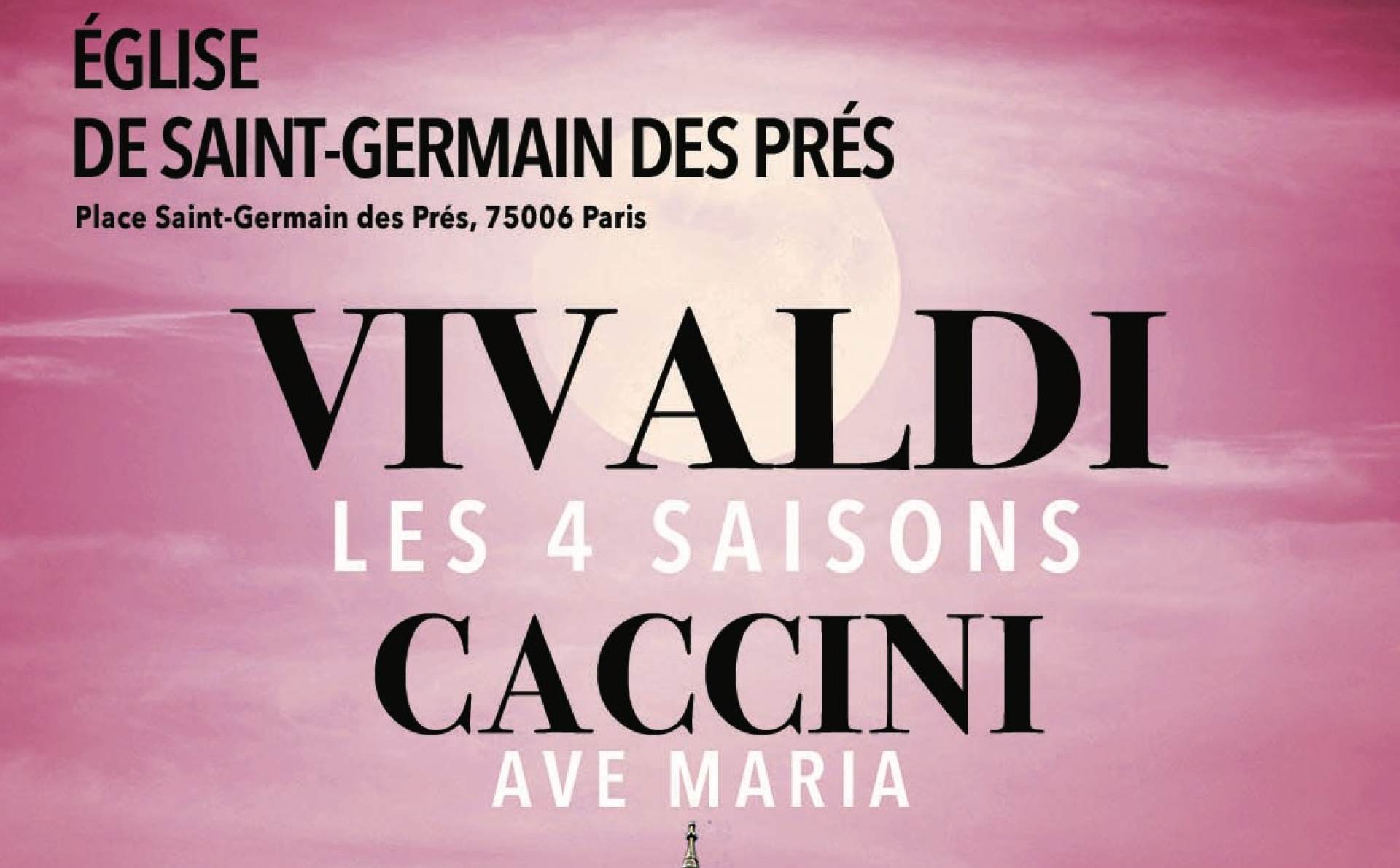 Les 4 Saisons de Vivaldi, Ave Maria, Concerts Célèbres