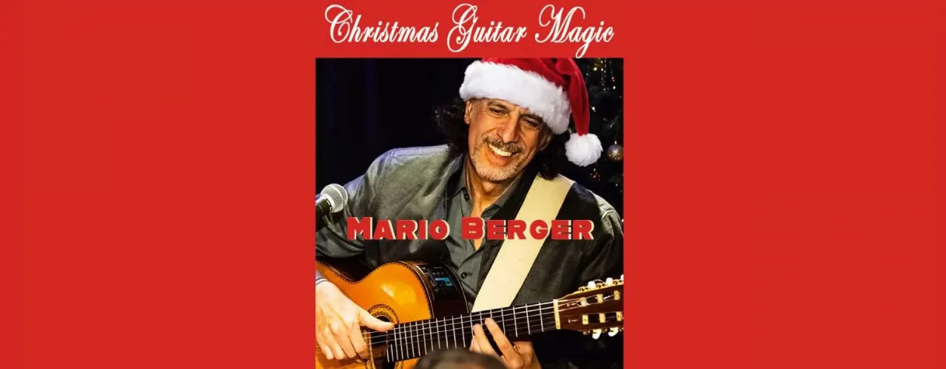 Mario Berger, Christmas Guitar Magic