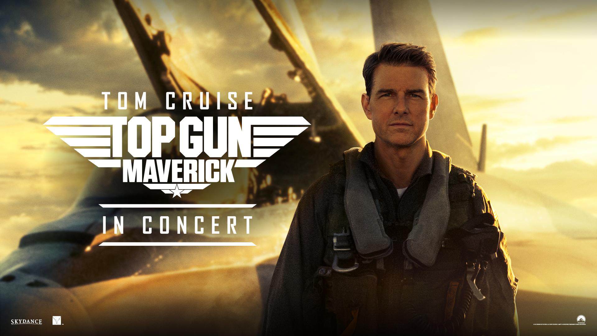 Top: Gun Maverick - in Concert