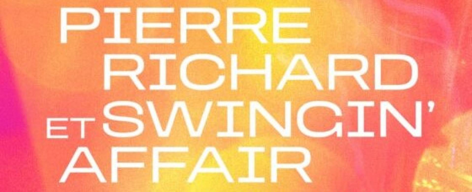Pierre Richard e Swingin´Affair