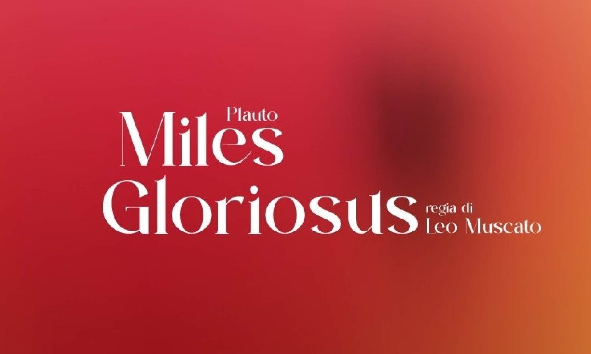 Miles Gloriosus (Le Soldat fanfaron)