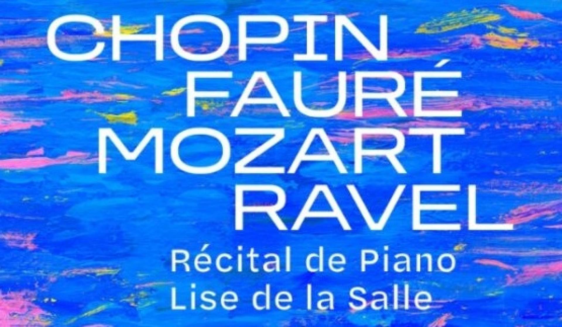 Chopin, Fauré, Mozart, Ravel - Récital Piano