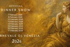 Carnavalul de la Veneția 2026 , Spectacol Oficial cu Cină