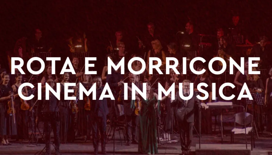 Rota et Morricone, Cinema In Musica