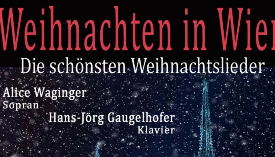 Weihnachten in Wien mit Alice Waginger