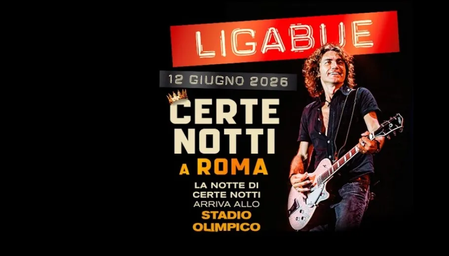 Лигабуэ, Certe Notti в Риме 2026