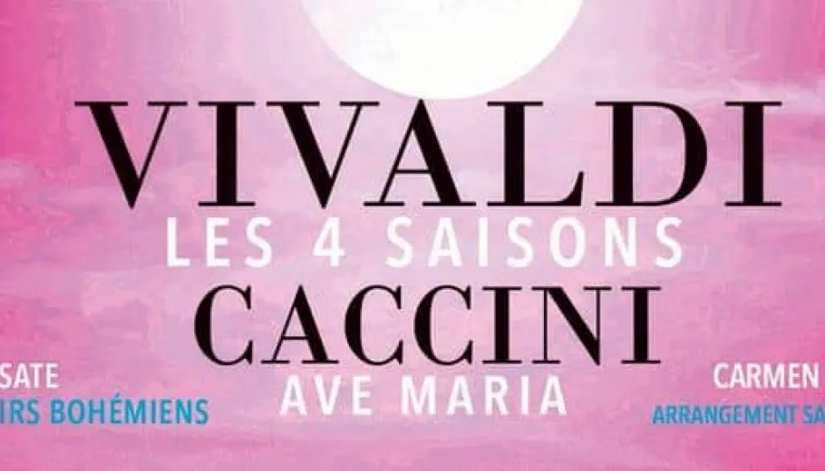 Cele 4 anotimpuri ale lui Vivaldi, Ave Maria și concerte celebre