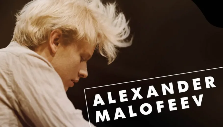Alexander Malofeev, Pianoforte